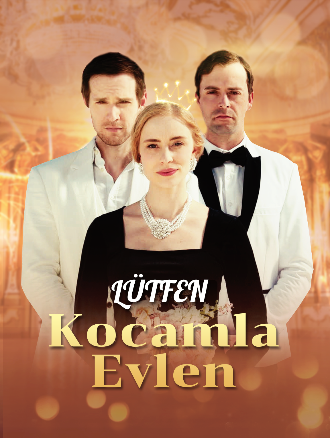 Lütfen Kocamla Evlen
