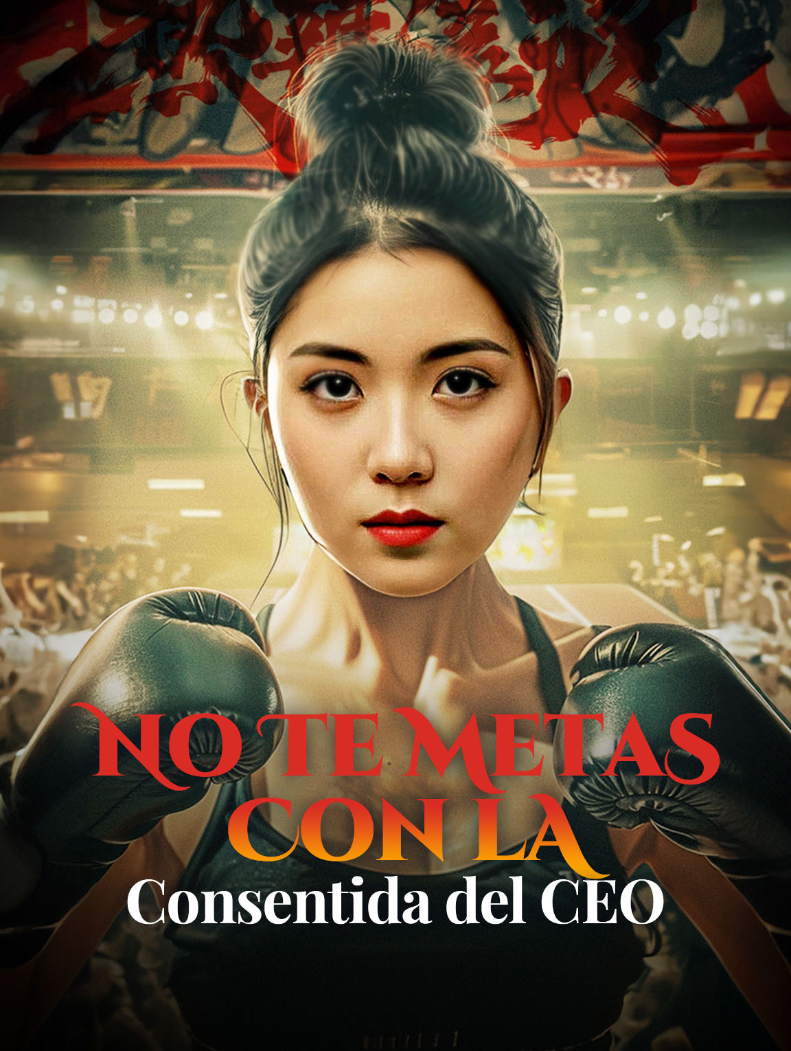No Te Metas con la Consentida del CEO