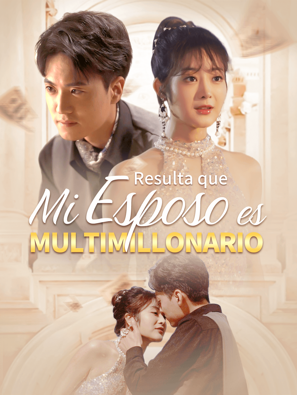 Resulta que Mi Esposo es Multimillonario
