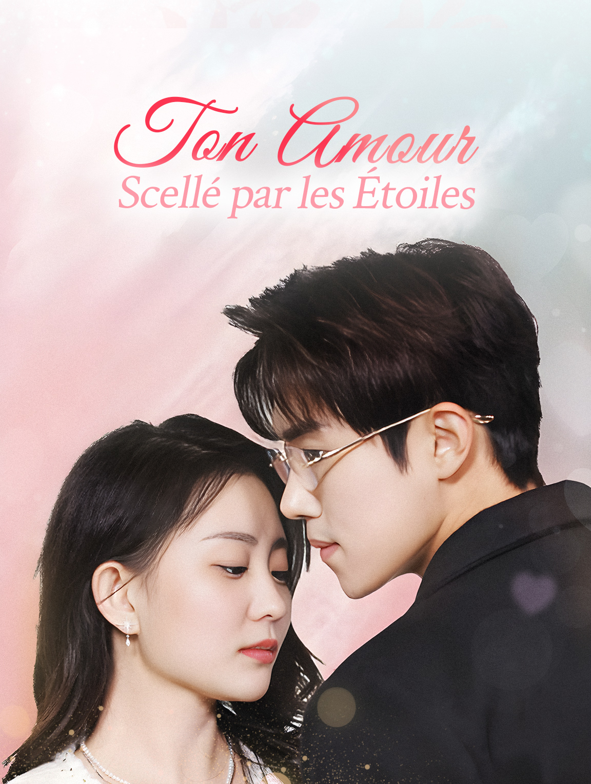 Ton Amour, Scellé par les Étoiles