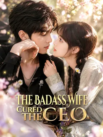 The Badass Wife Cured the CEO