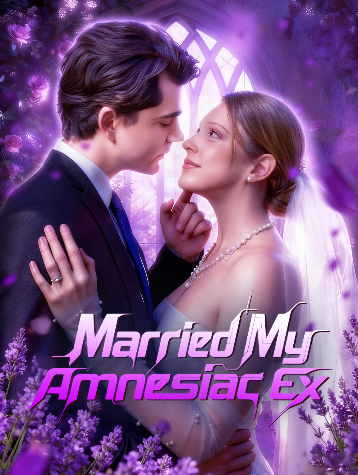 Married My Amnesiac Ex