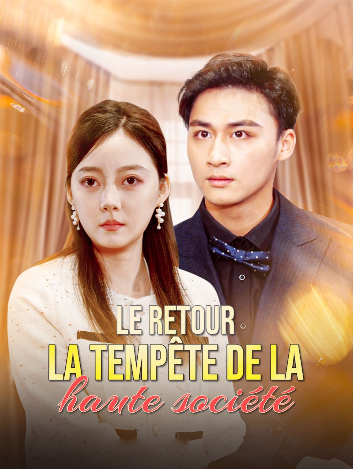 Le Retour : La tempête de la haute société
