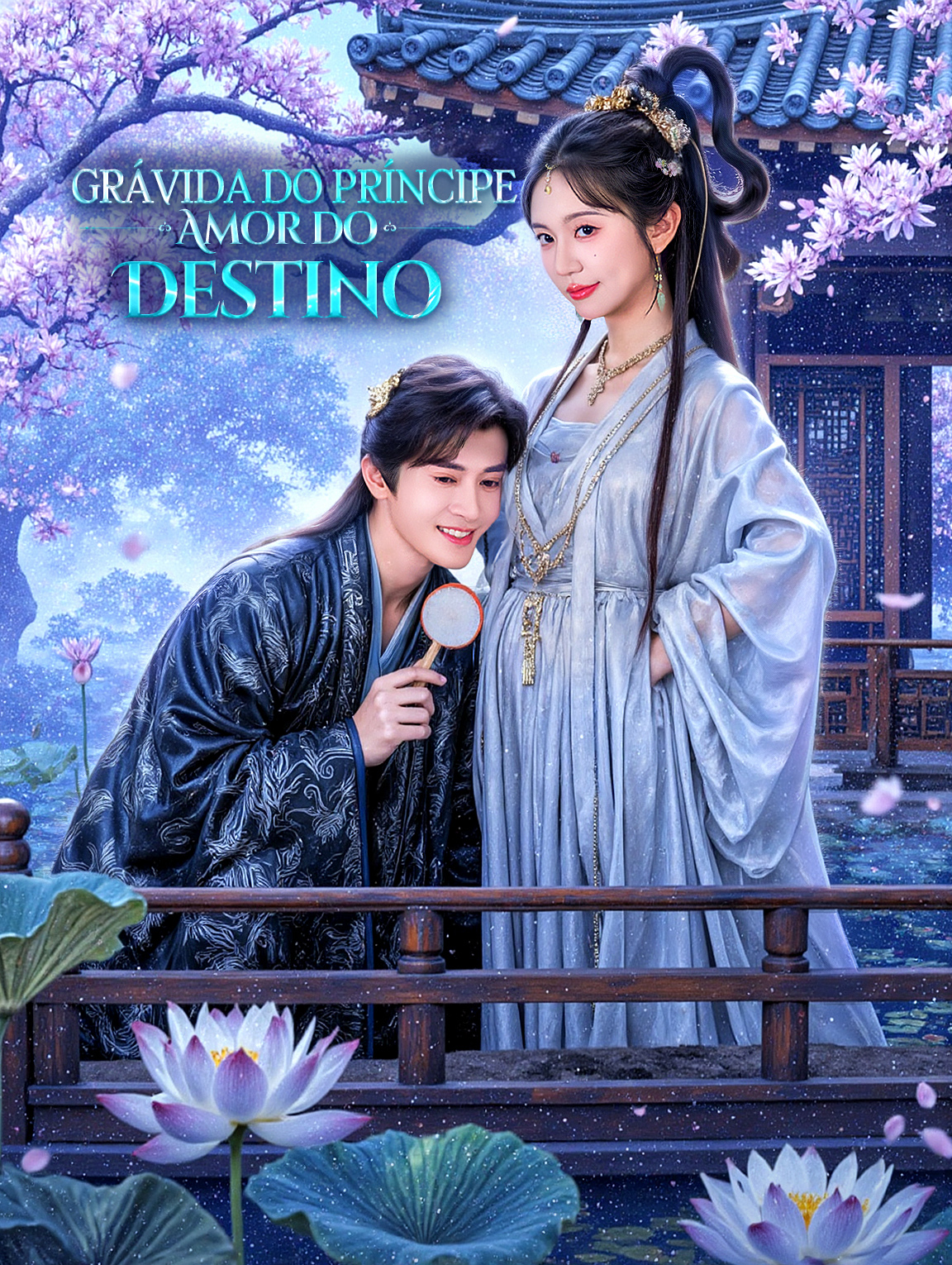 Grávida do Príncipe, Amor do Destino