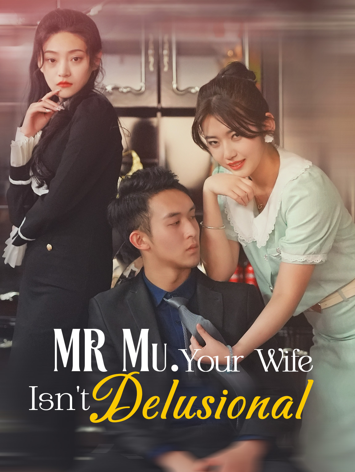 Mr. Mu, Your Wife Isn't Delusional
