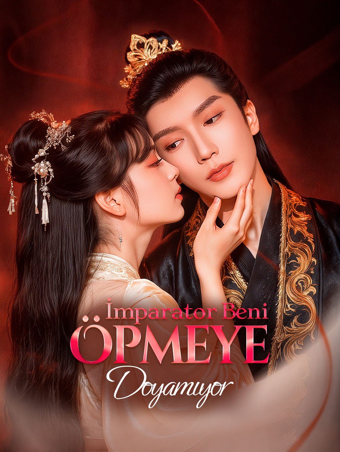 İmparator Beni Öpmeye Doyamıyor