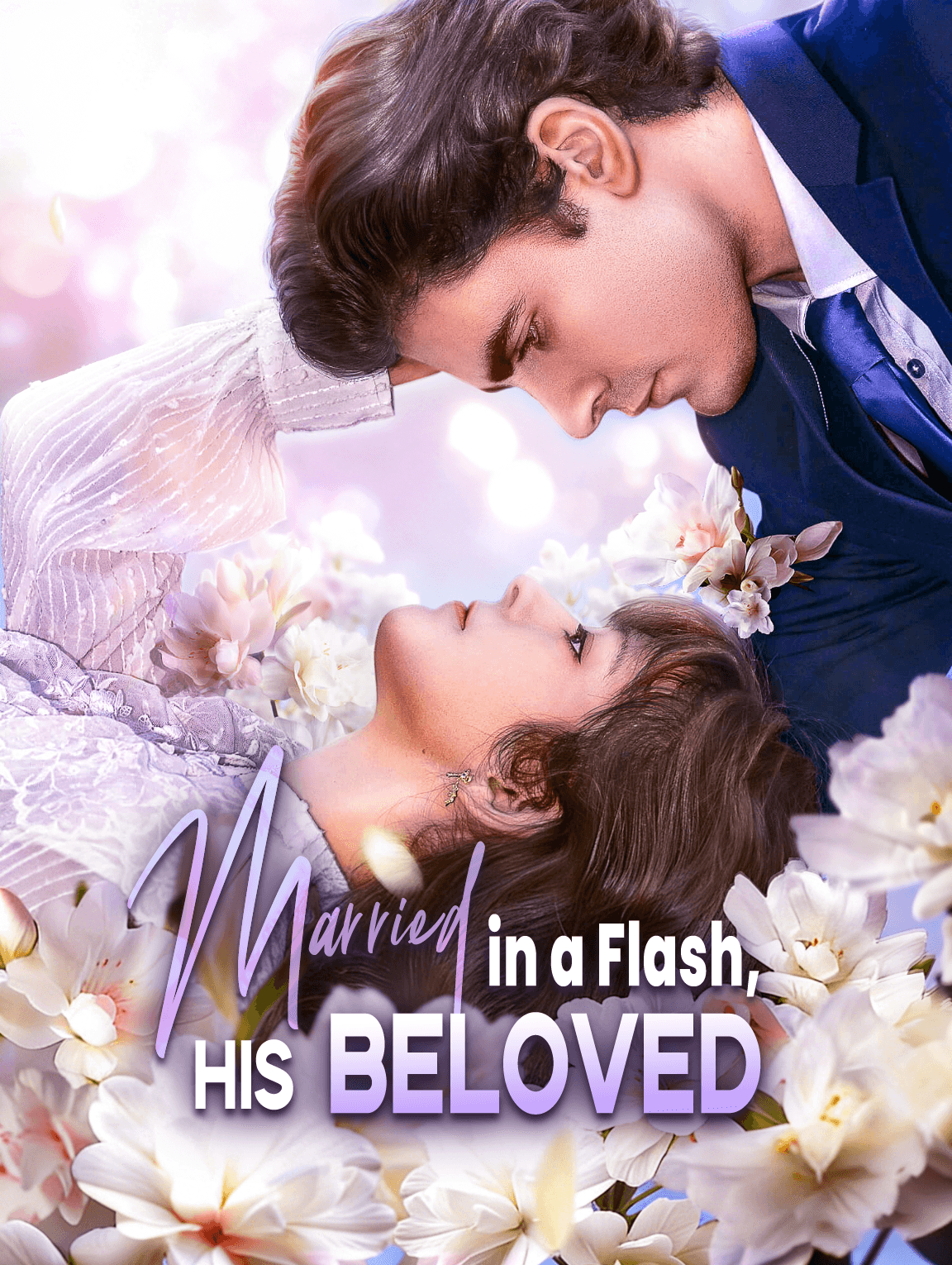 Married in a Flash, His Beloved