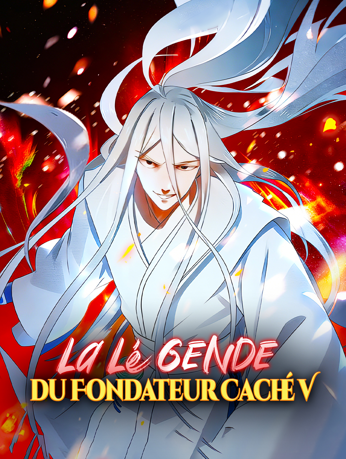 La Légende du Fondateur Caché V