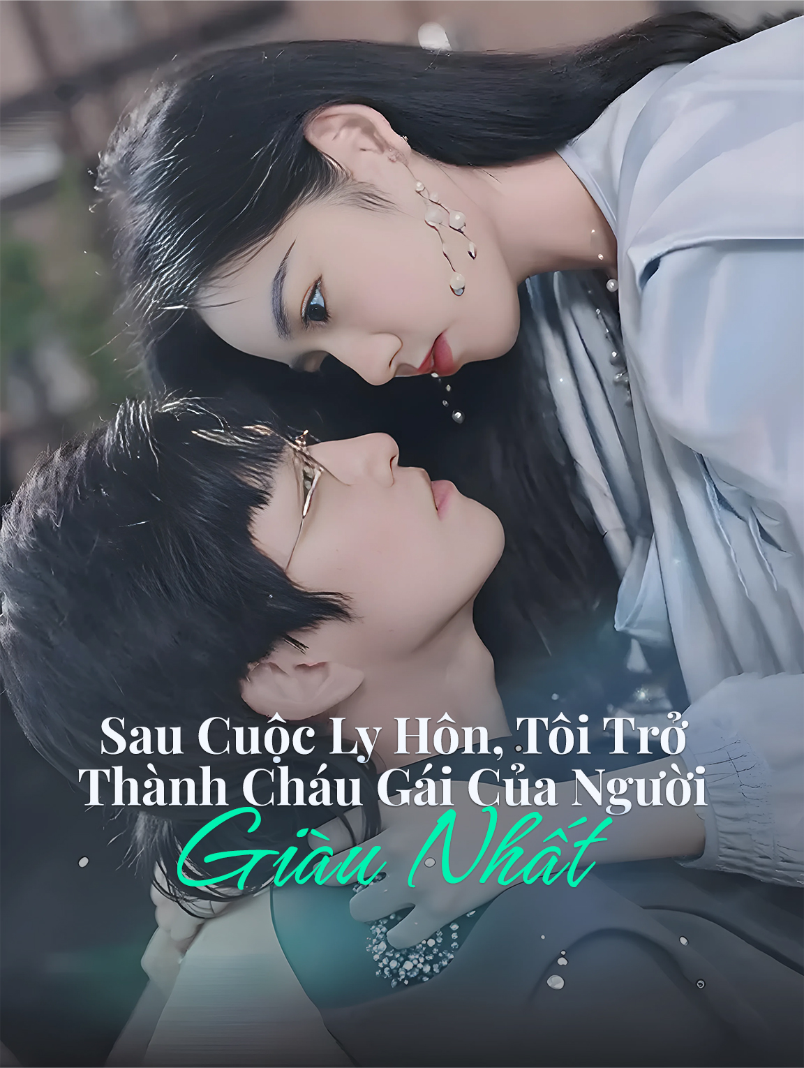 Sau Cuộc Ly Hôn, Tôi Trở Thành Cháu Gái Của Người Giàu Nhất