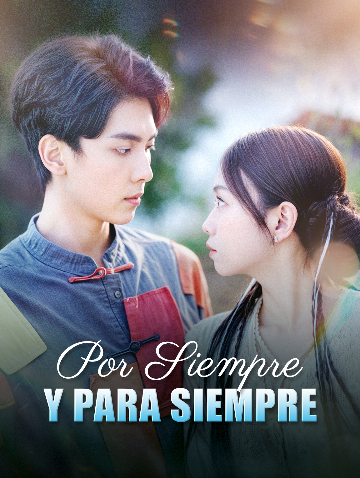 Por Siempre y Para Siempre