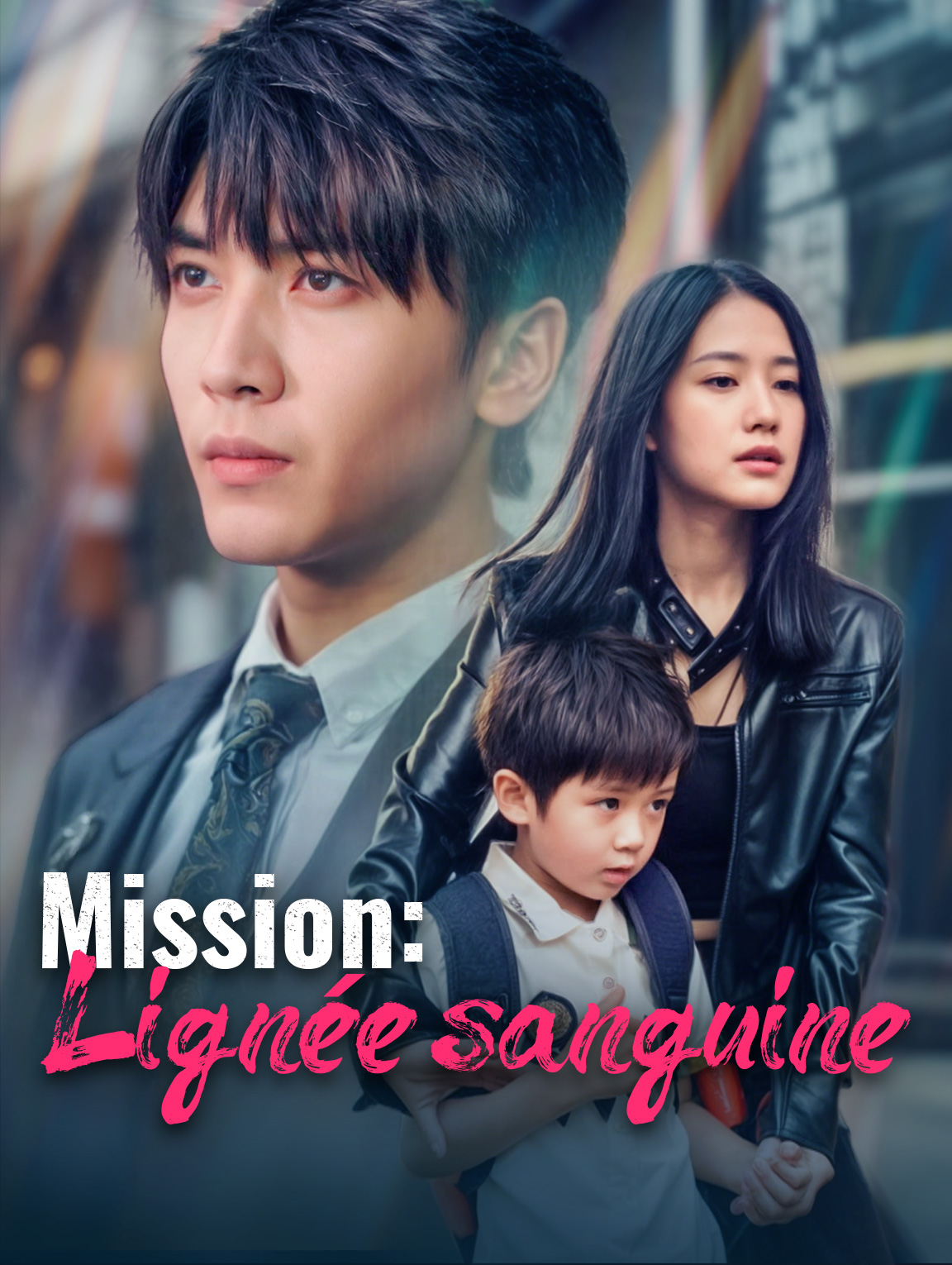 Mission :Lignée sanguine