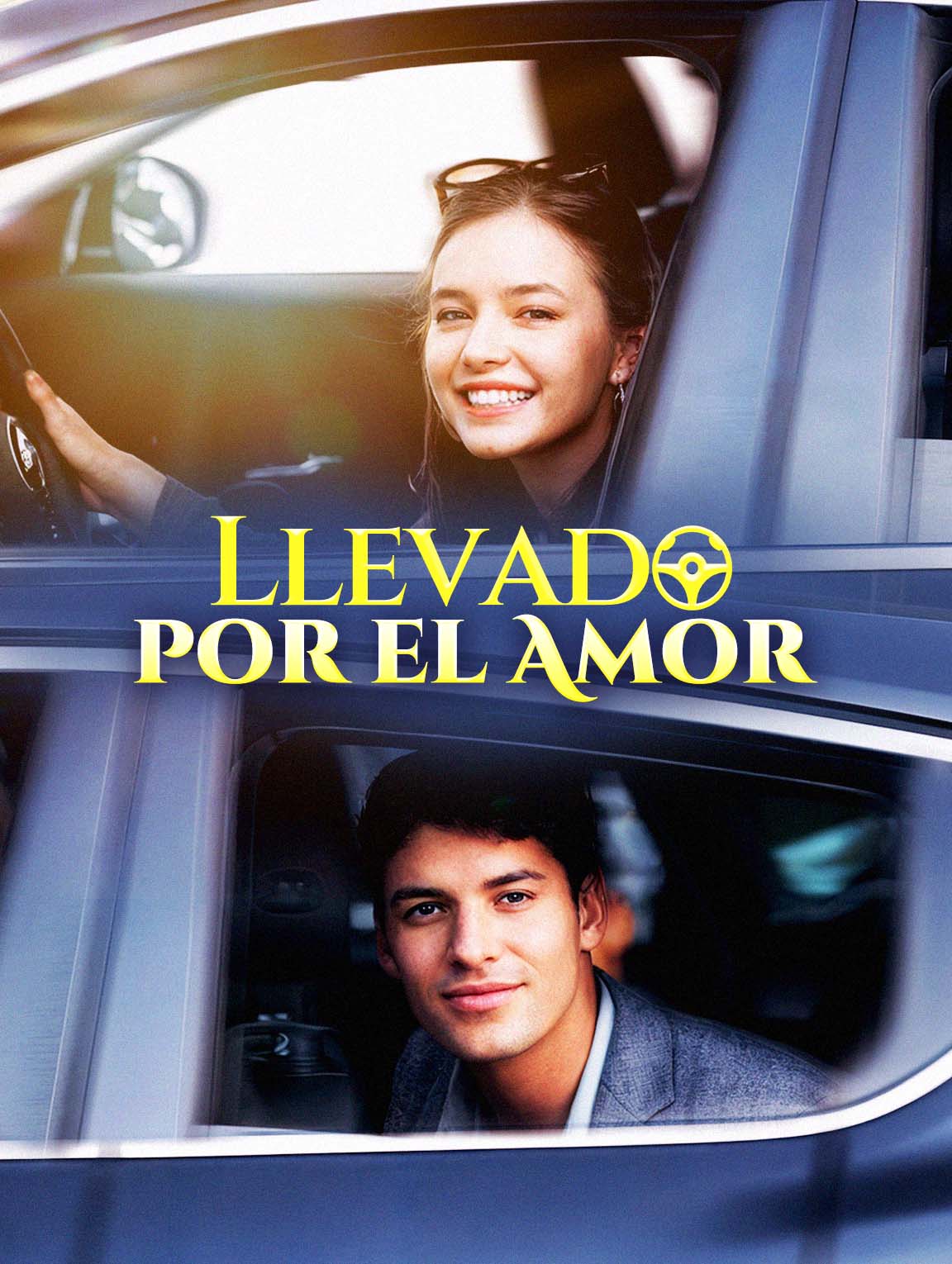 Llevado por el Amor