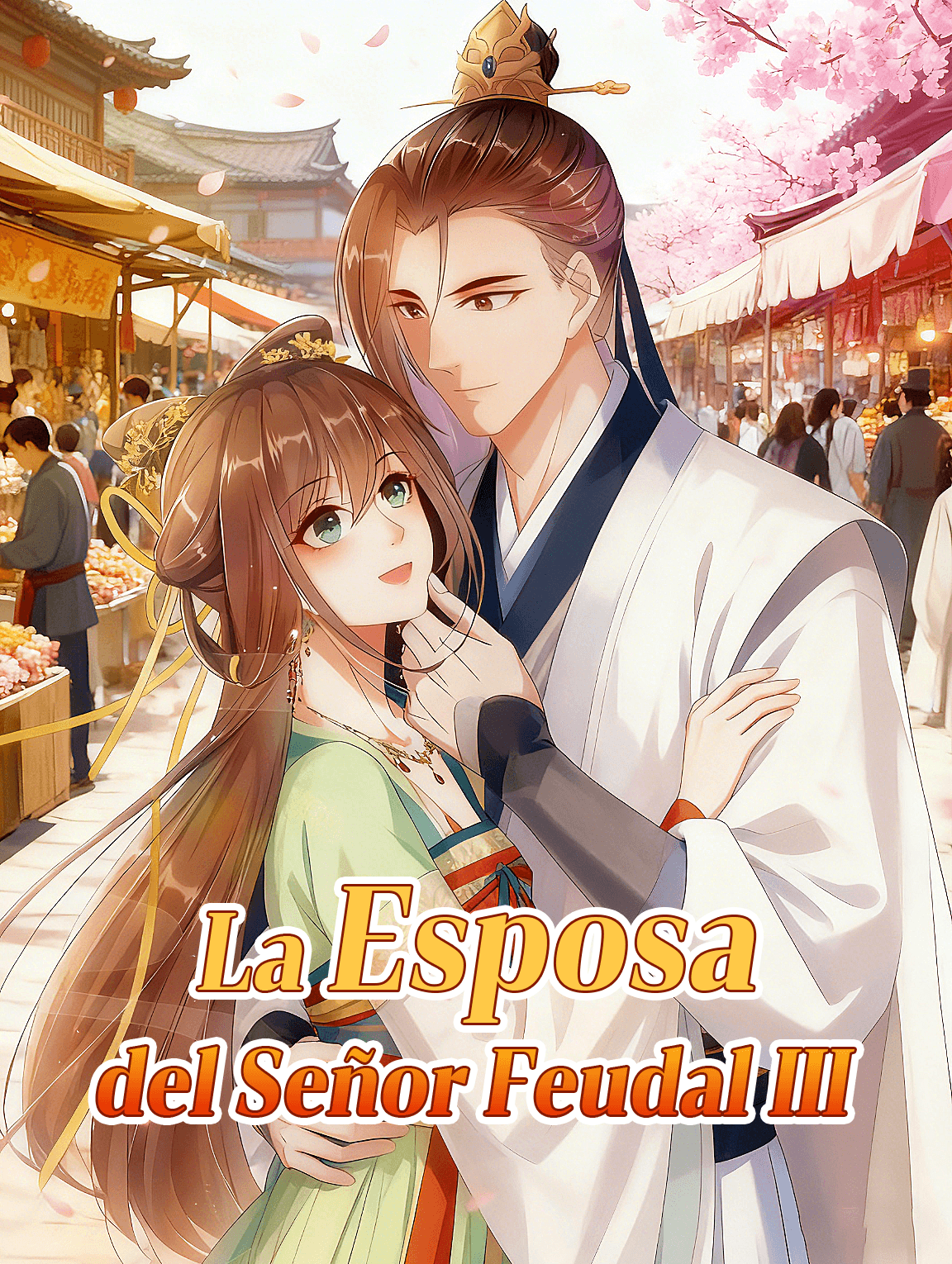La Esposa del Señor Feudal III