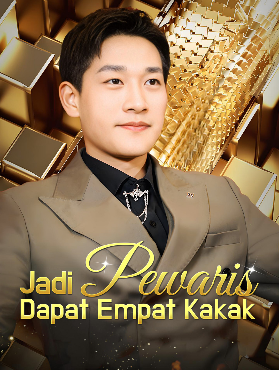 Jadi Pewaris, Dapat Empat Kakak