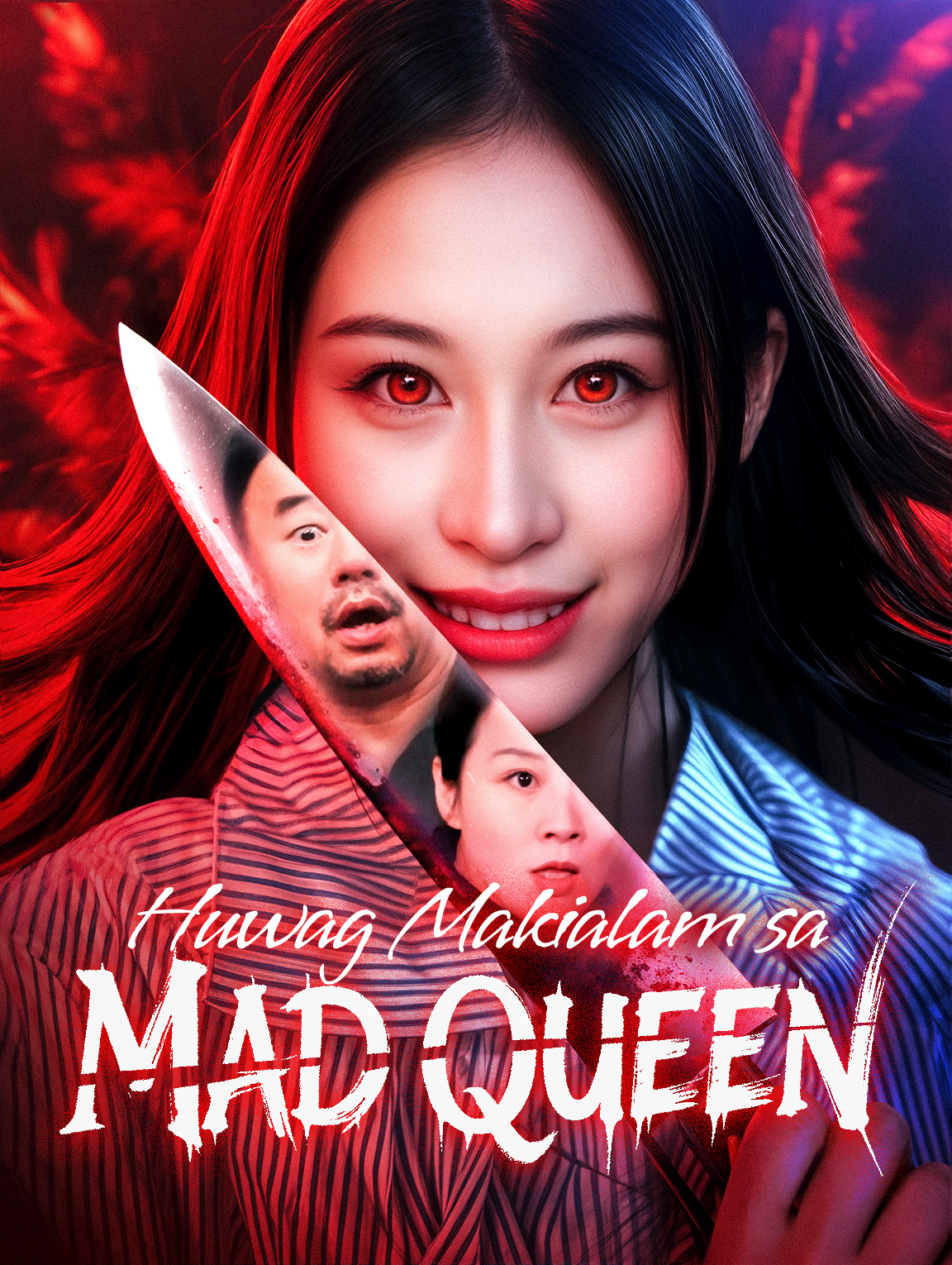 Huwag Makialam sa Mad Queen