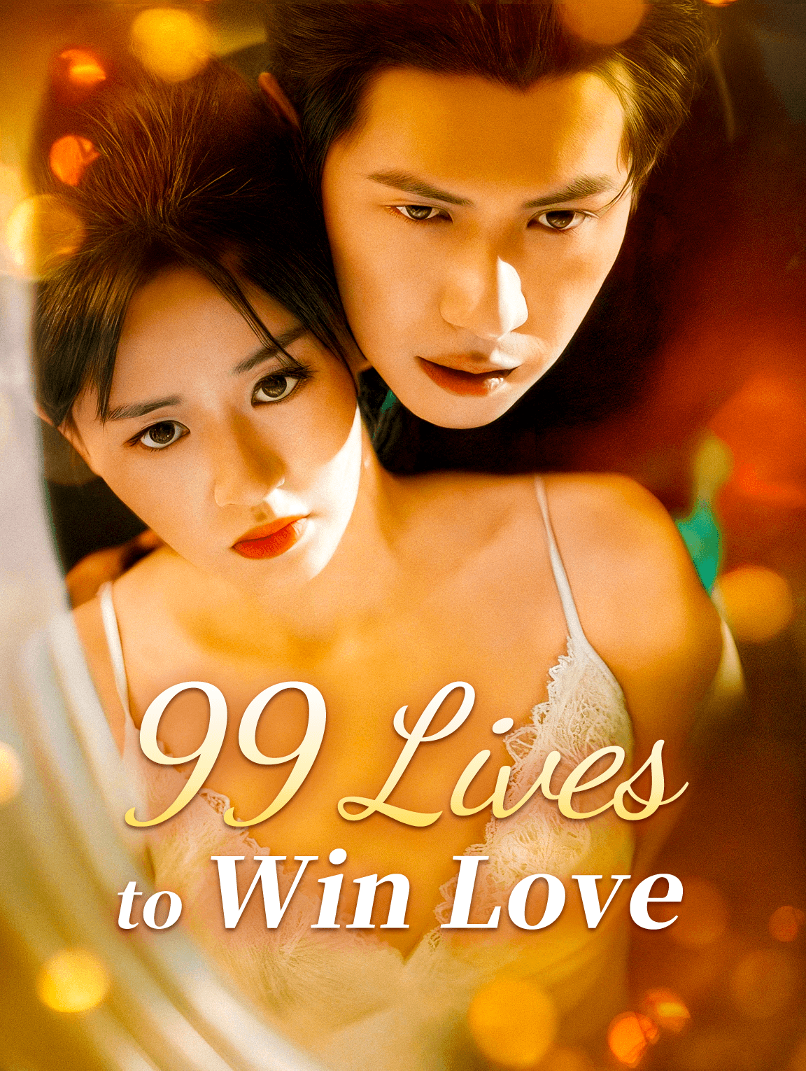 99 Lives to Win Love