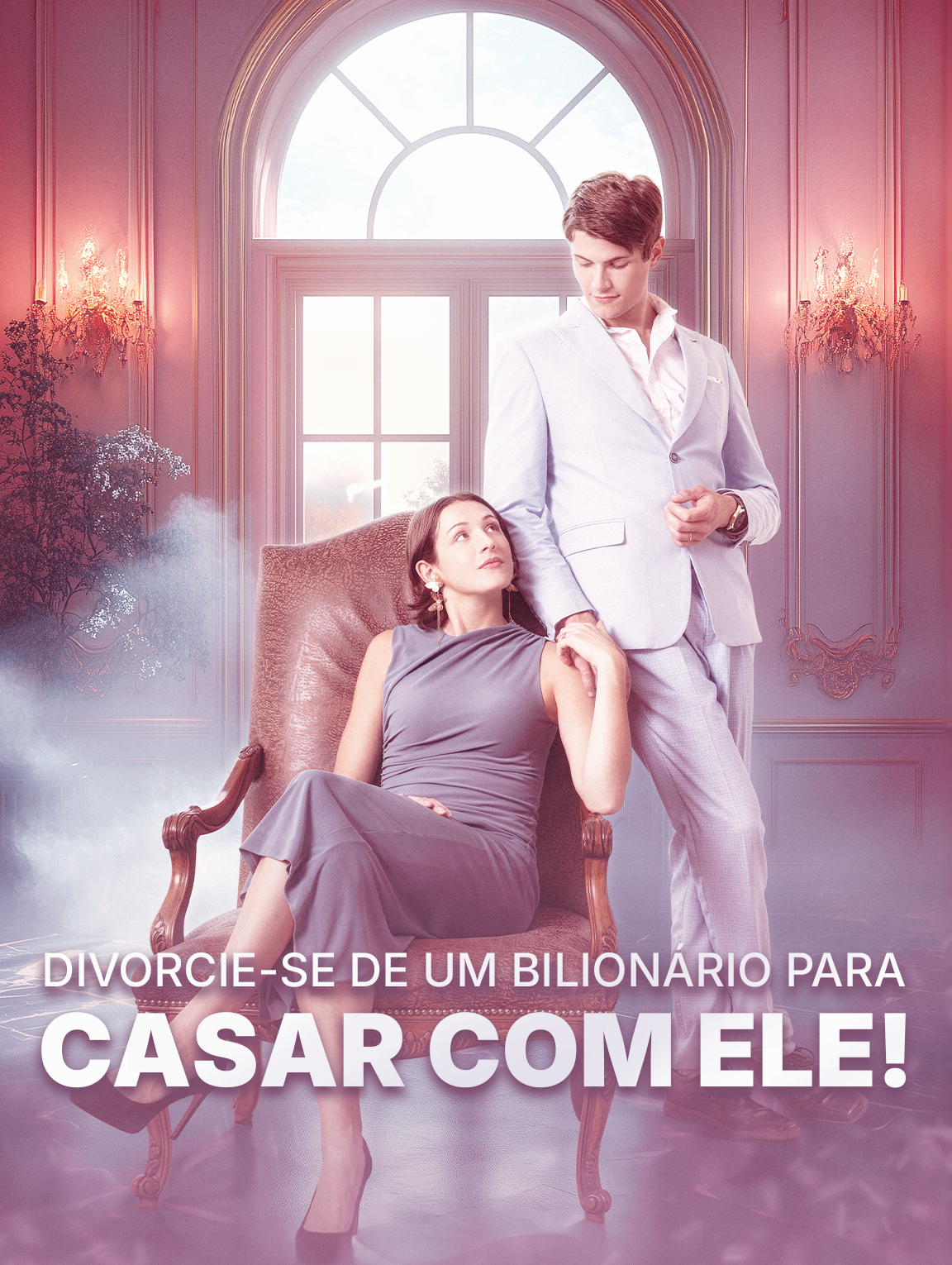 Divorcie-se de um Bilionáriopara Casar com Ele!