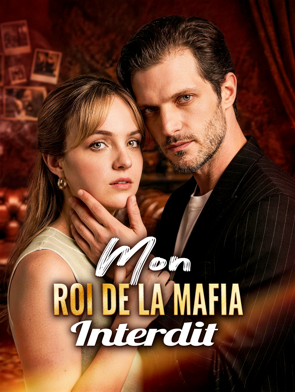 Mon Roi de la Mafia Interdit
