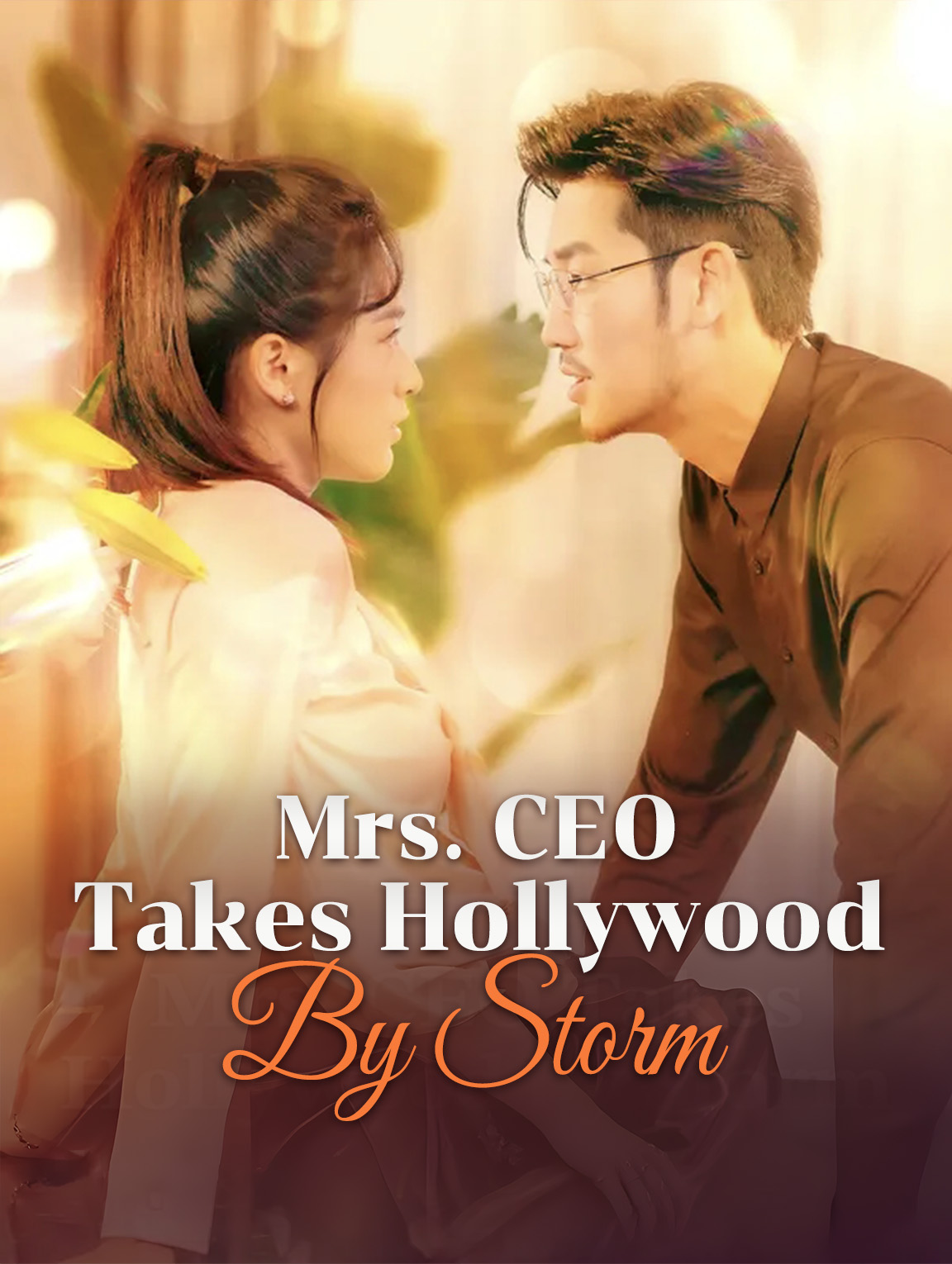Mrs. CEO Takes Hollywood by Storm