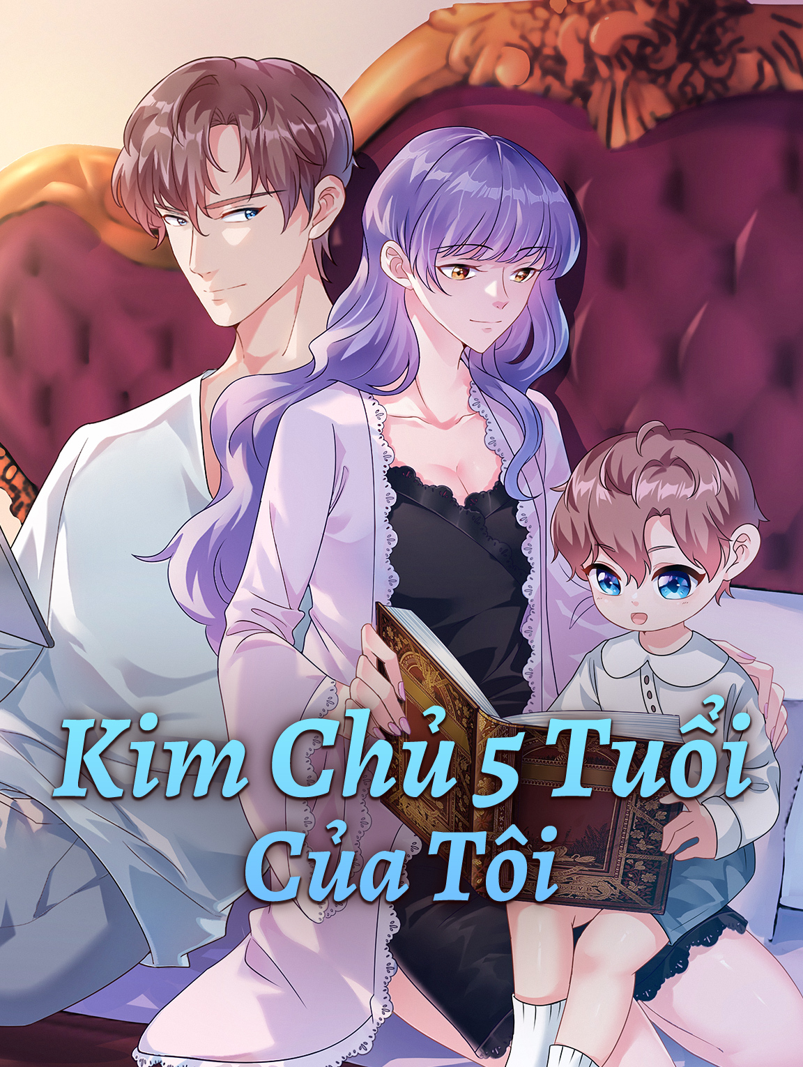 Kim Chủ 5 Tuổi Của Tôi