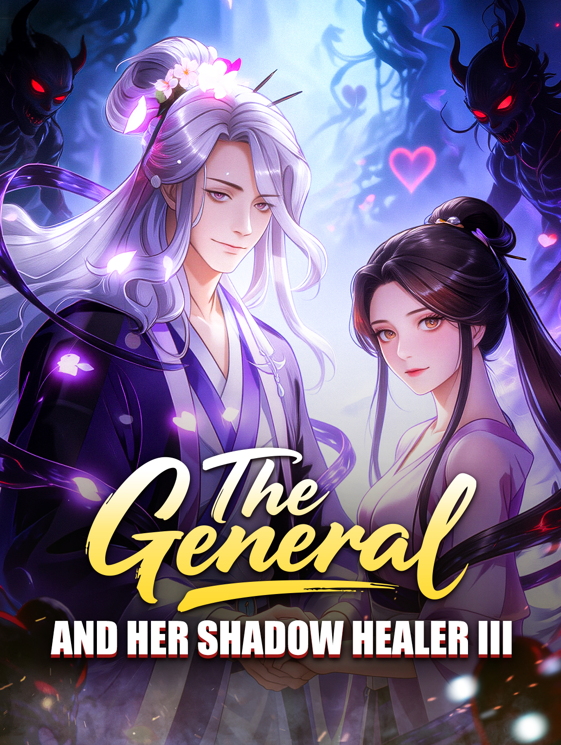 The General and Her Shadow Healer III