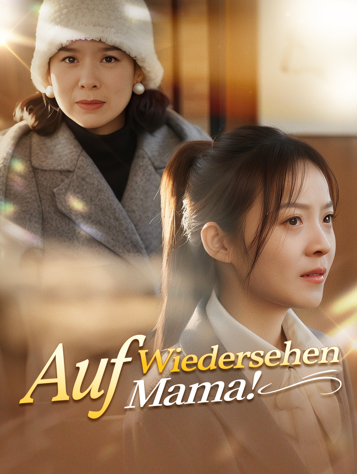 Auf Wiedersehen, Mama!