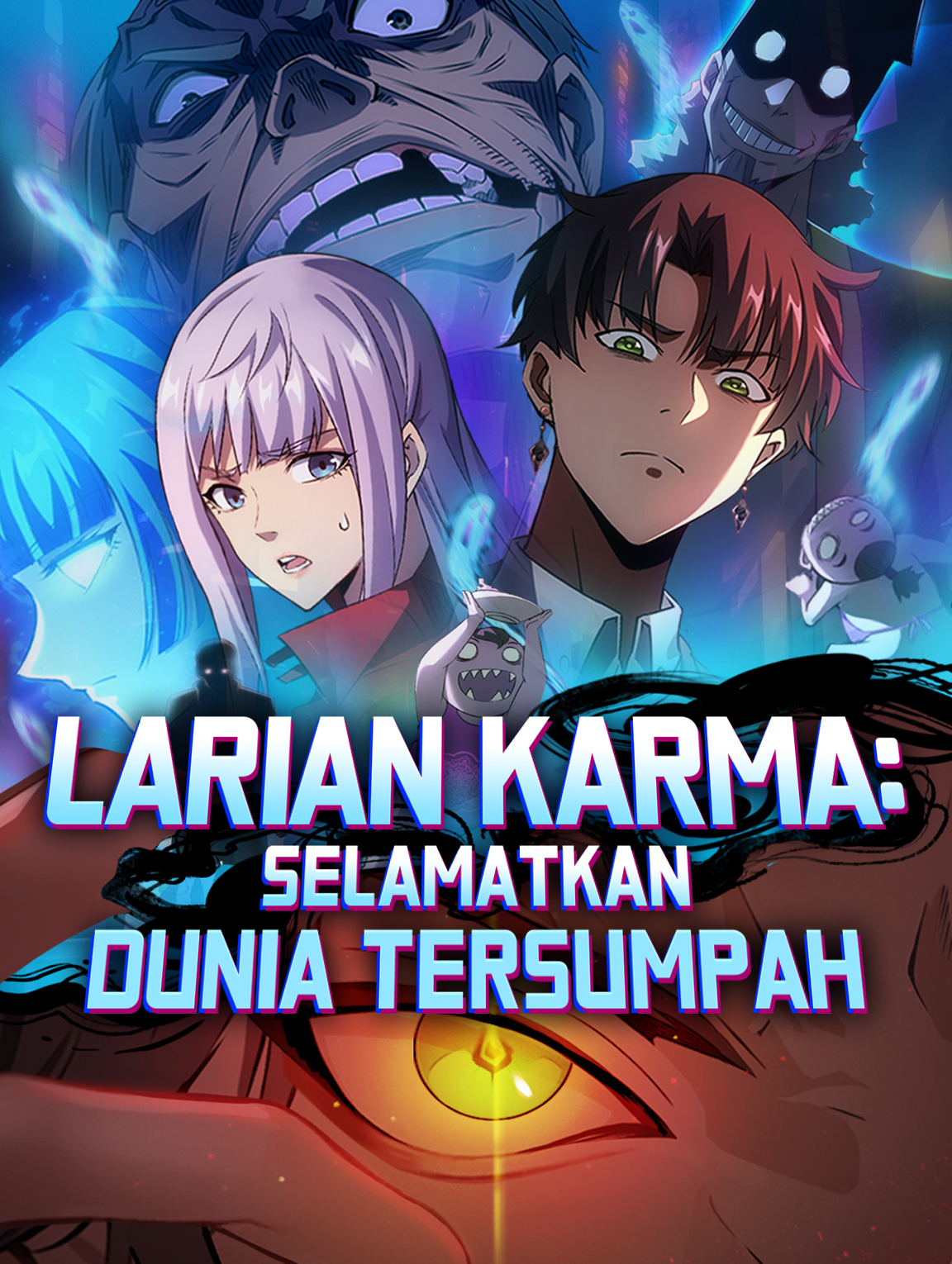 Larian Karma: Selamatkan Dunia Tersumpah