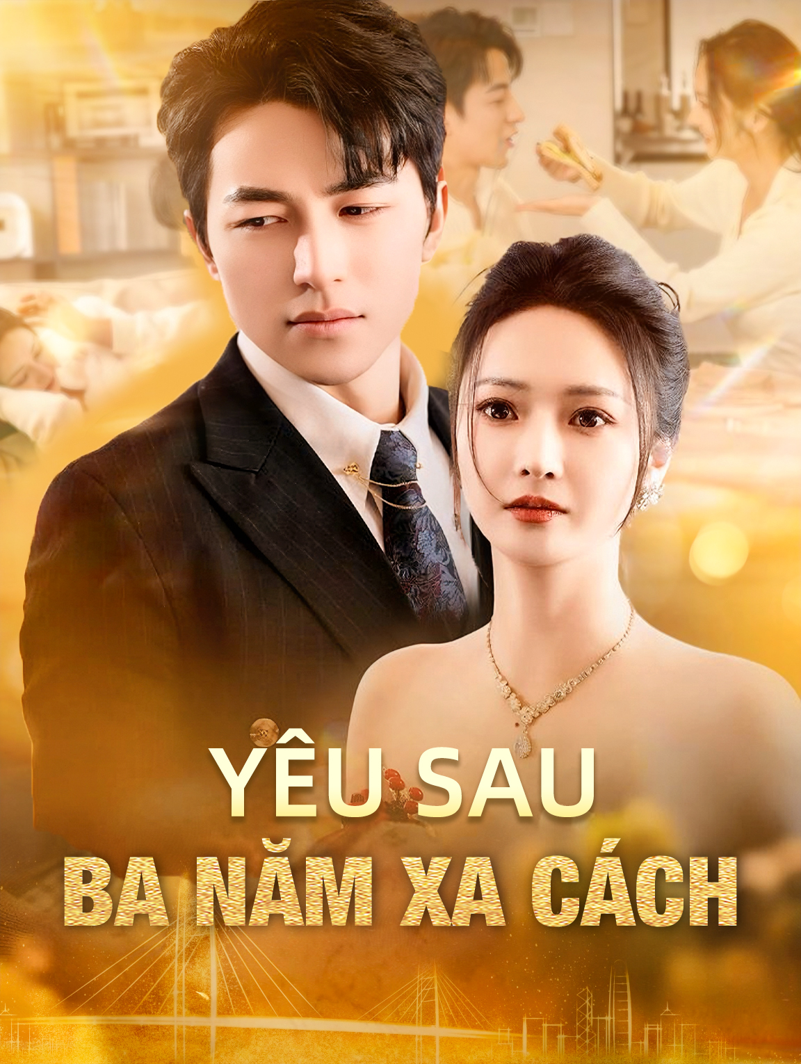 Yêu Sau Ba Năm Xa Cách