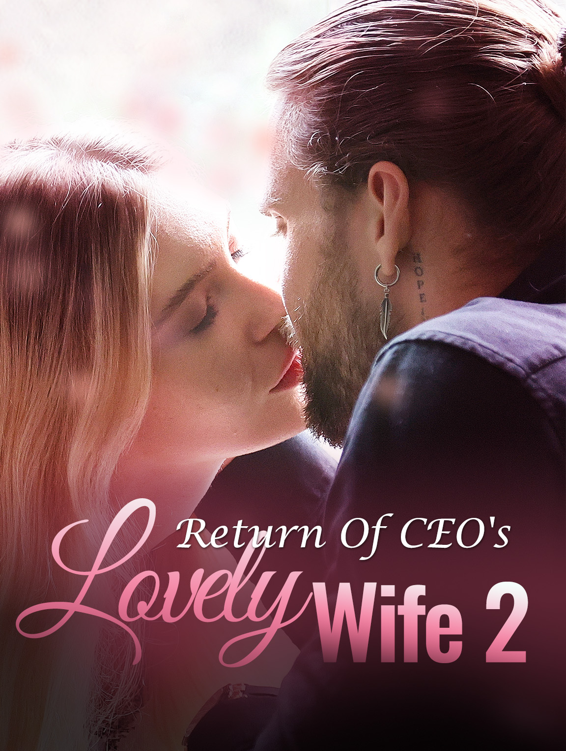 Return Of CEO's Lovely Wife 2