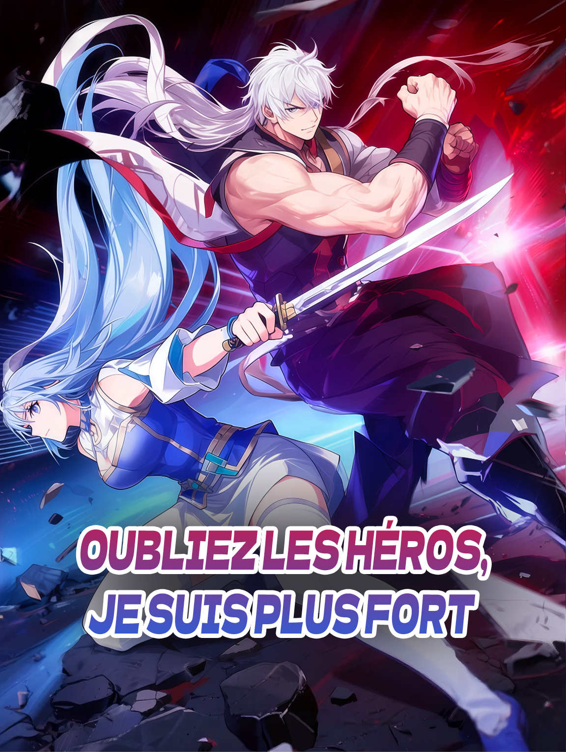 Oubliez les héros, je suis plus fort