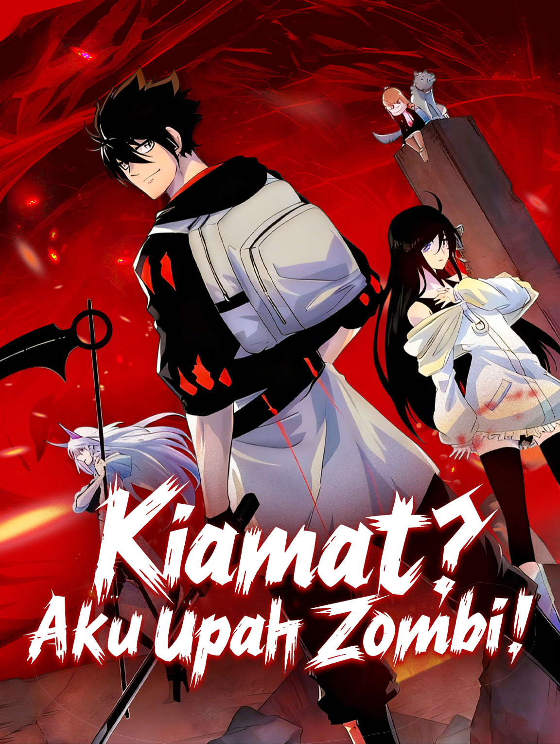 Kiamat? Aku Upah Zombi!