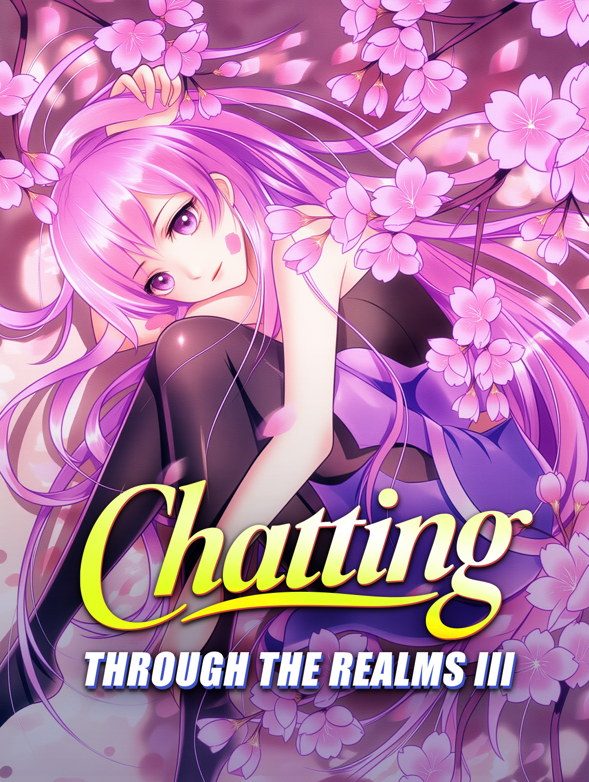 Chatting Through the Realms III