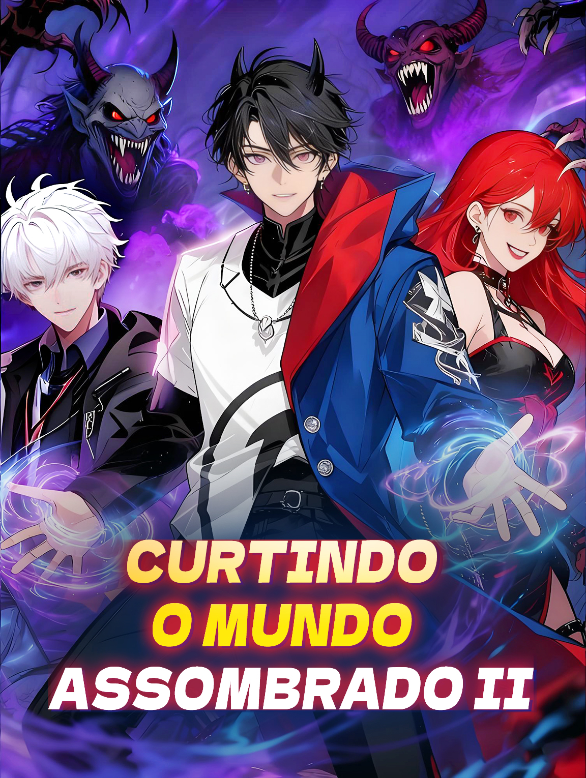 Curtindo o Mundo Assombrado II