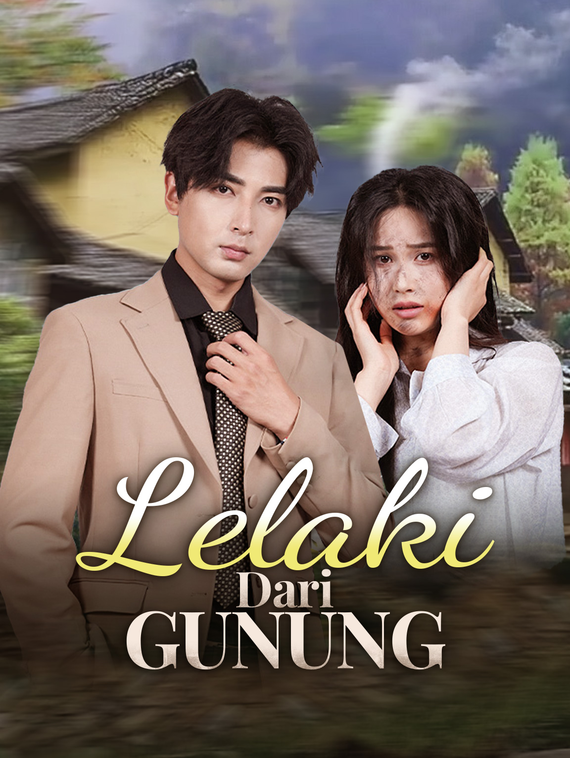 Lelaki Dari Gunung