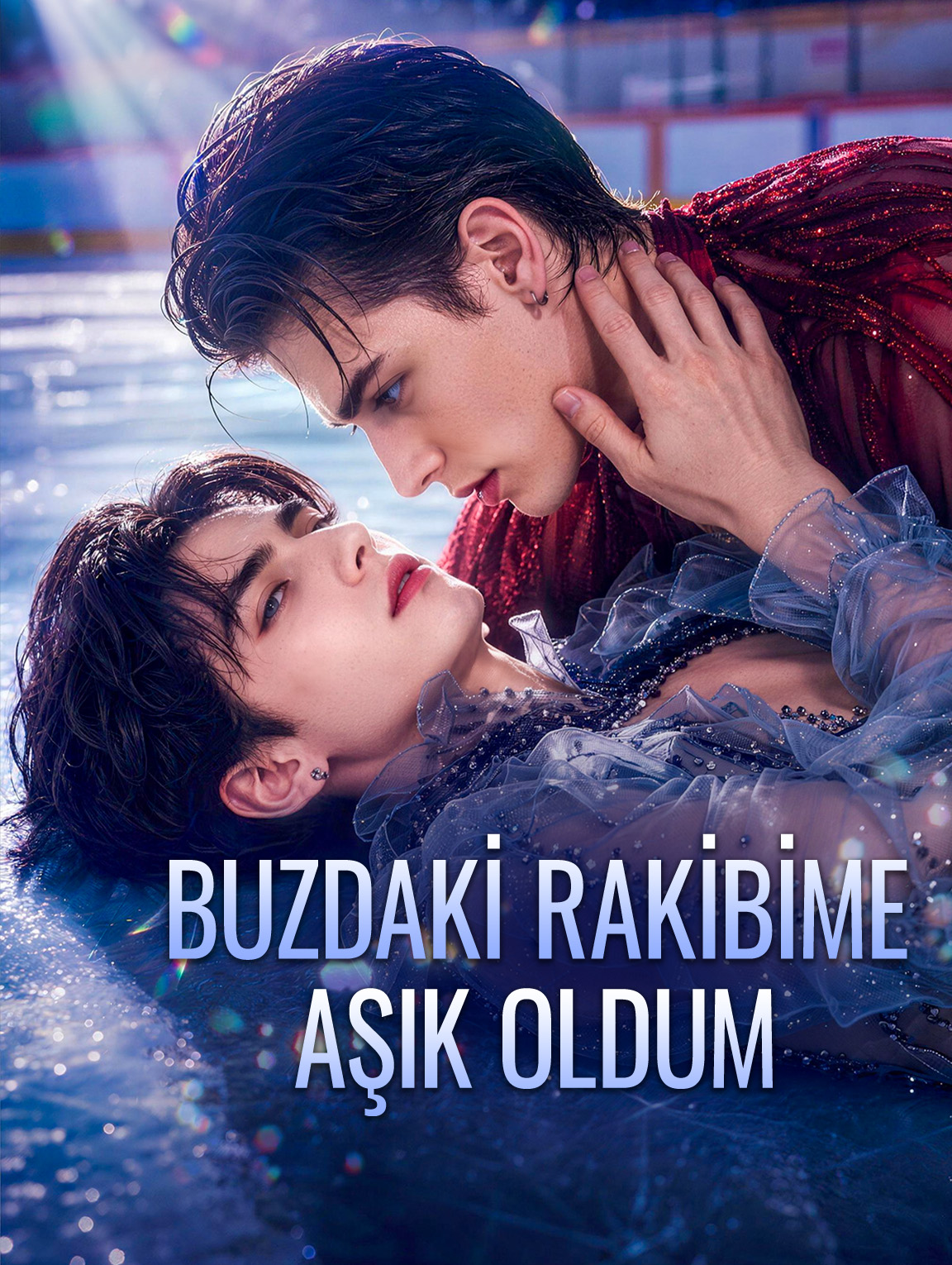 BUZDAKİ RAKİBİME AŞIK OLDUM