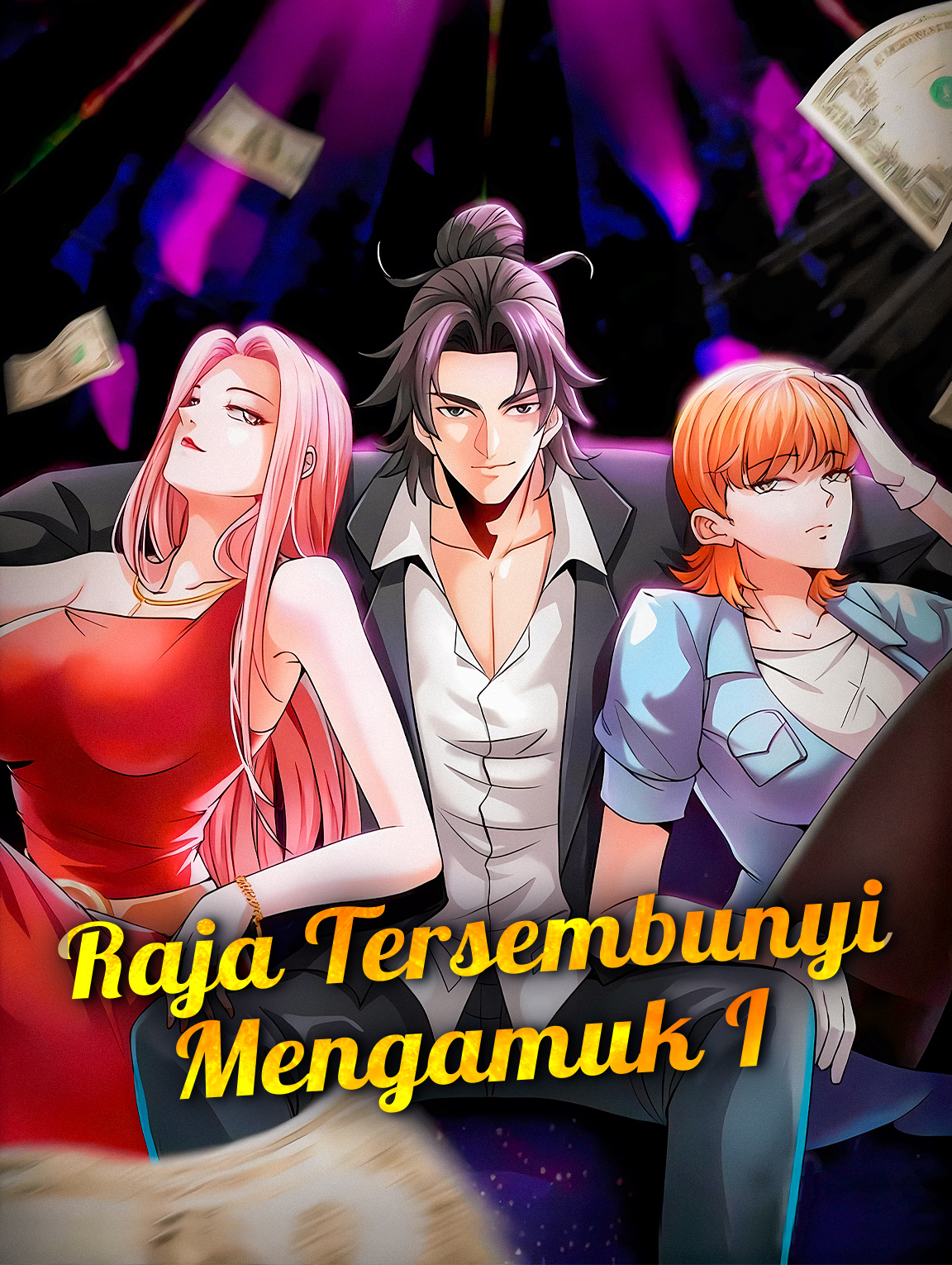 Raja Tersembunyi Mengamuk I