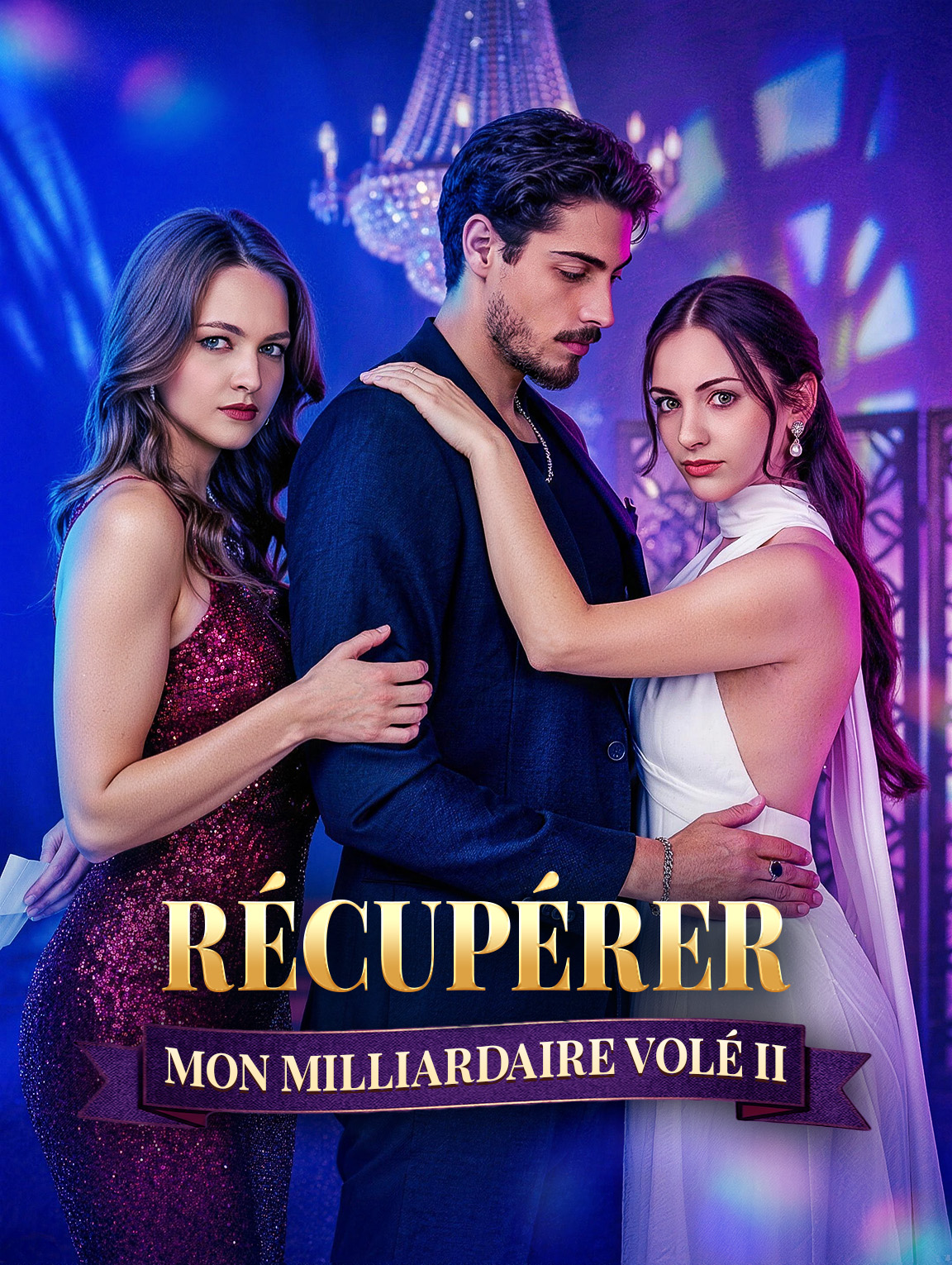 Récupérer mon milliardaire volé II