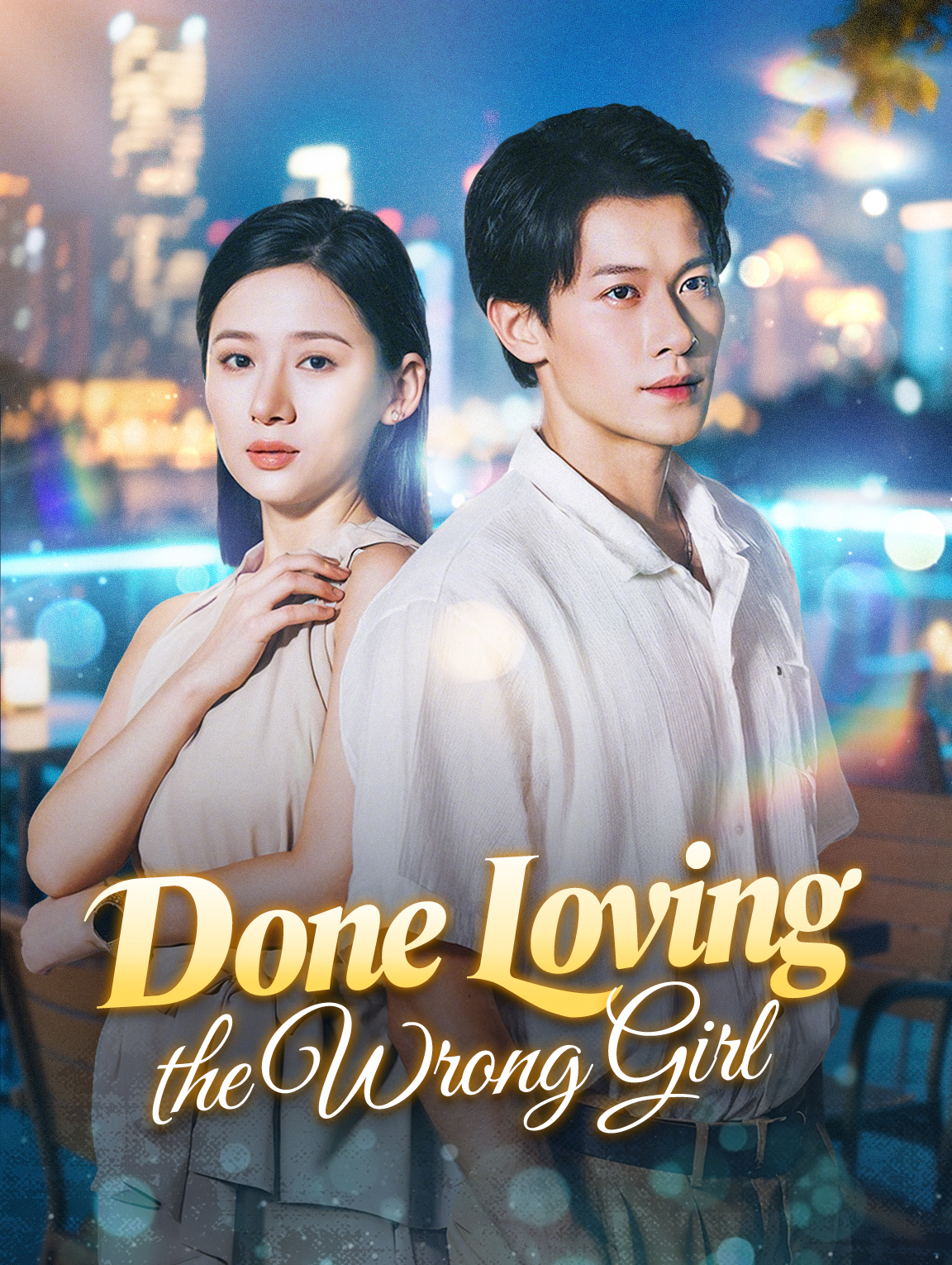Done Loving the Wrong Girl