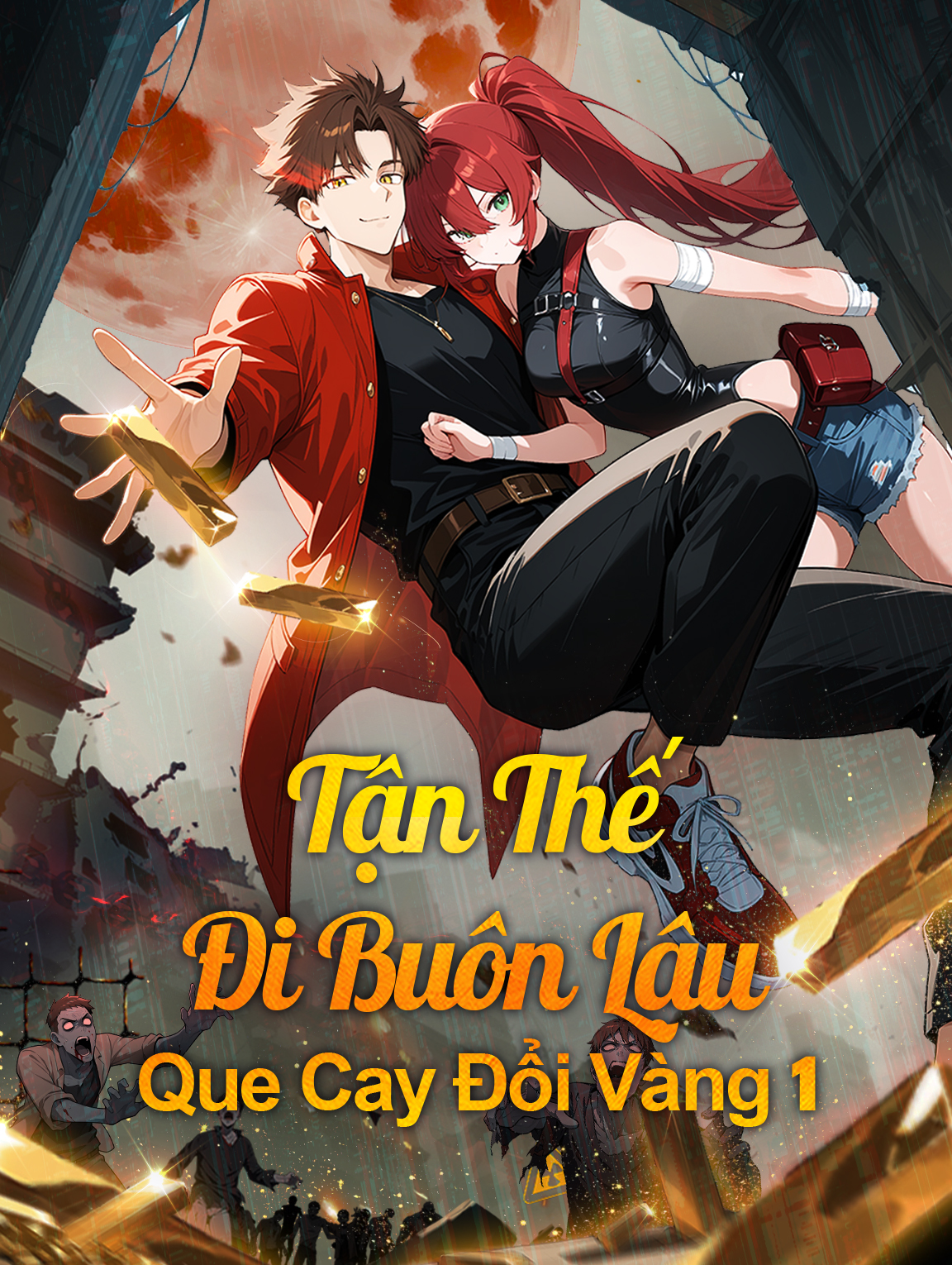 Tận Thế Đi Buôn Lậu: Que Cay Đổi Vàng 1