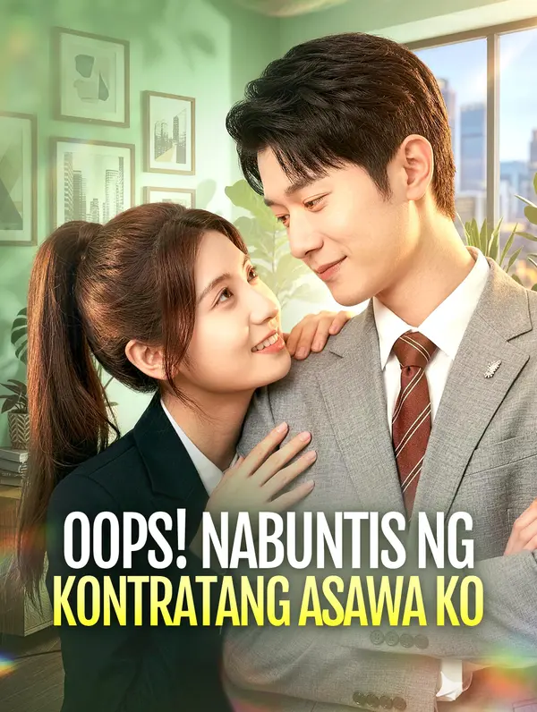 Oops! Nabuntis ng Kontratang Asawa Ko