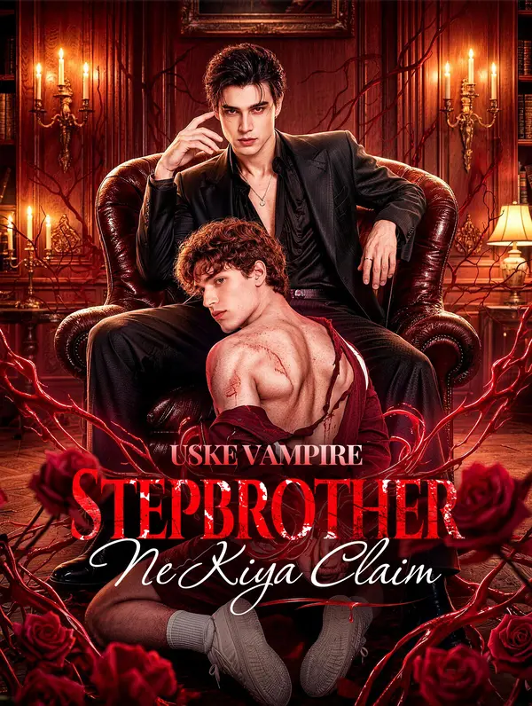 Uske Vampire Stepbrother Ne Kiya Claim