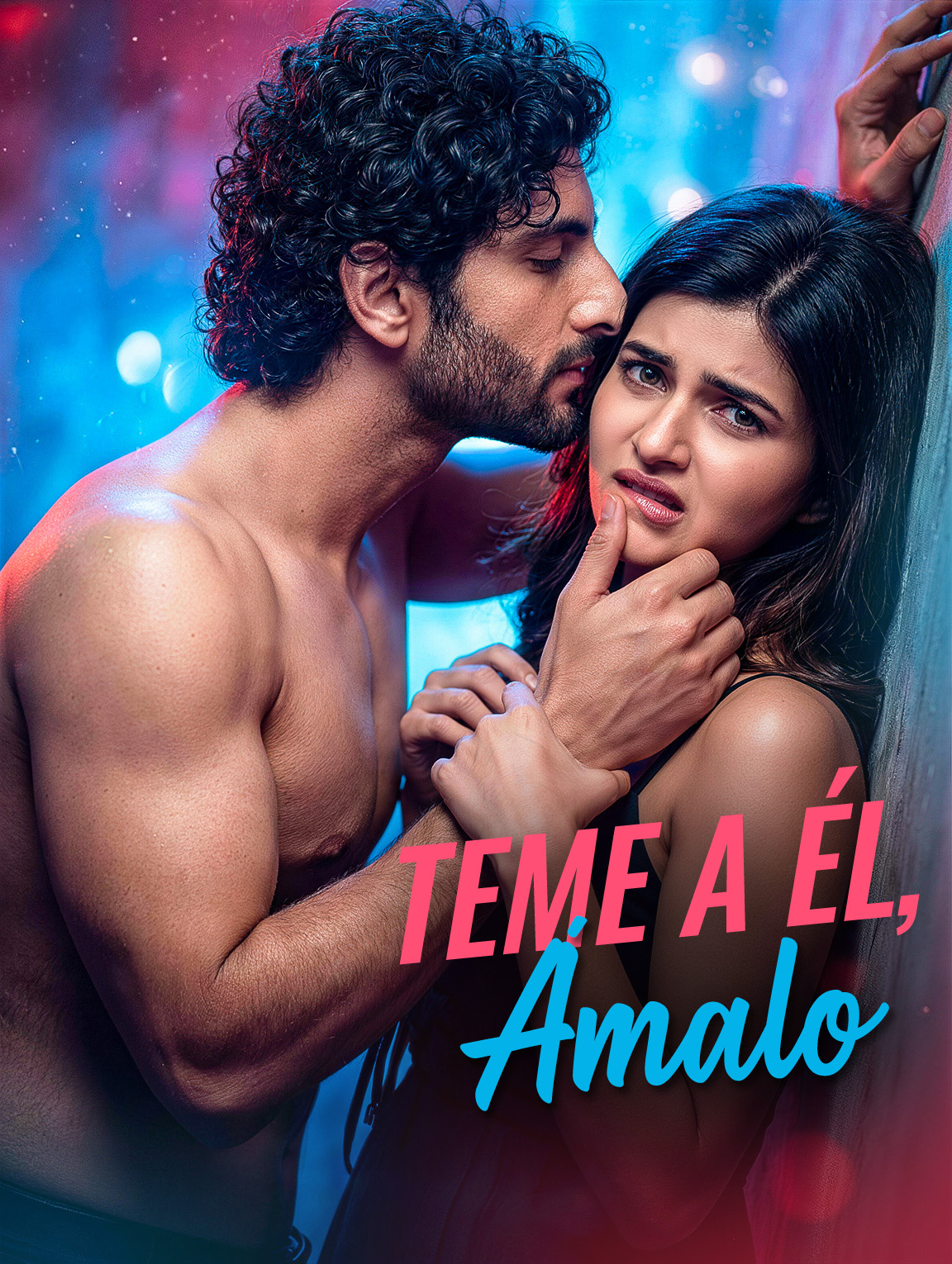 Teme a Él, Ámalo