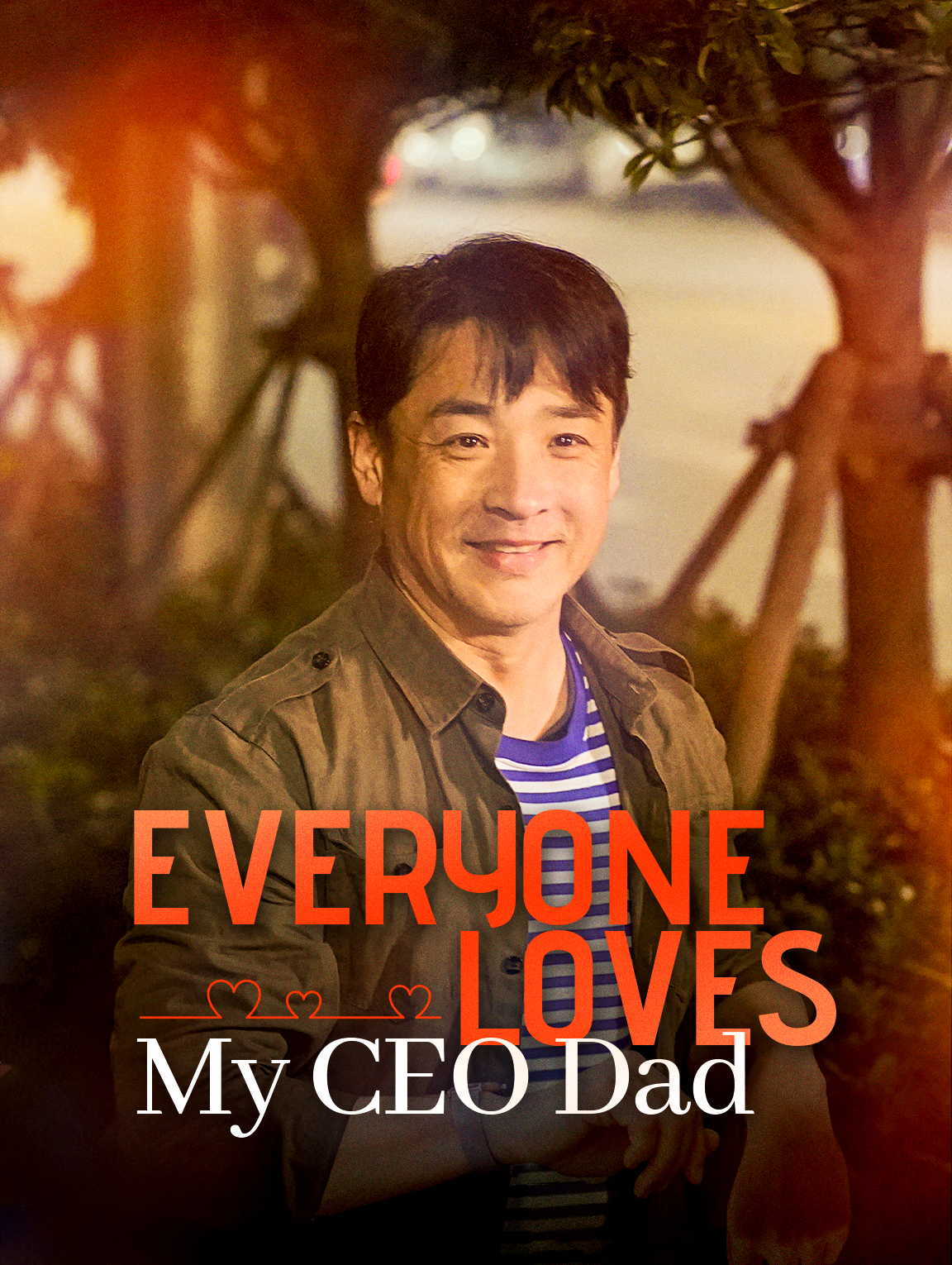 Everyone Loves My CEO Dad