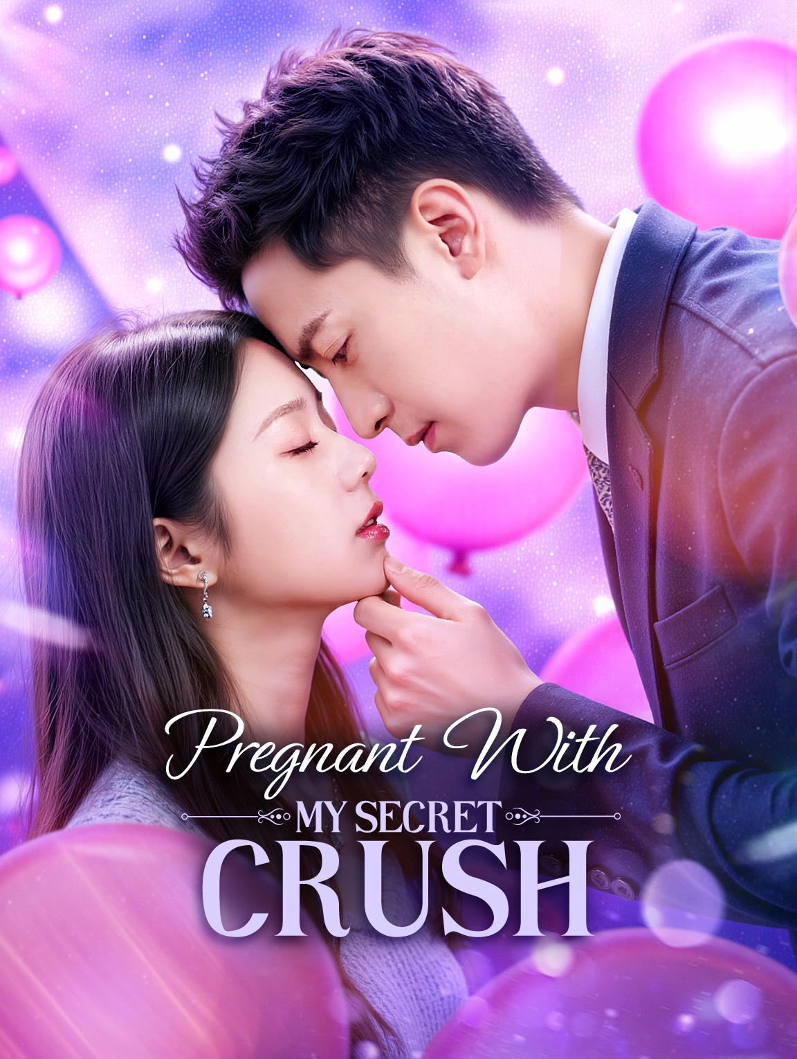 Pregnant With My Secret Crush(Dubbed)