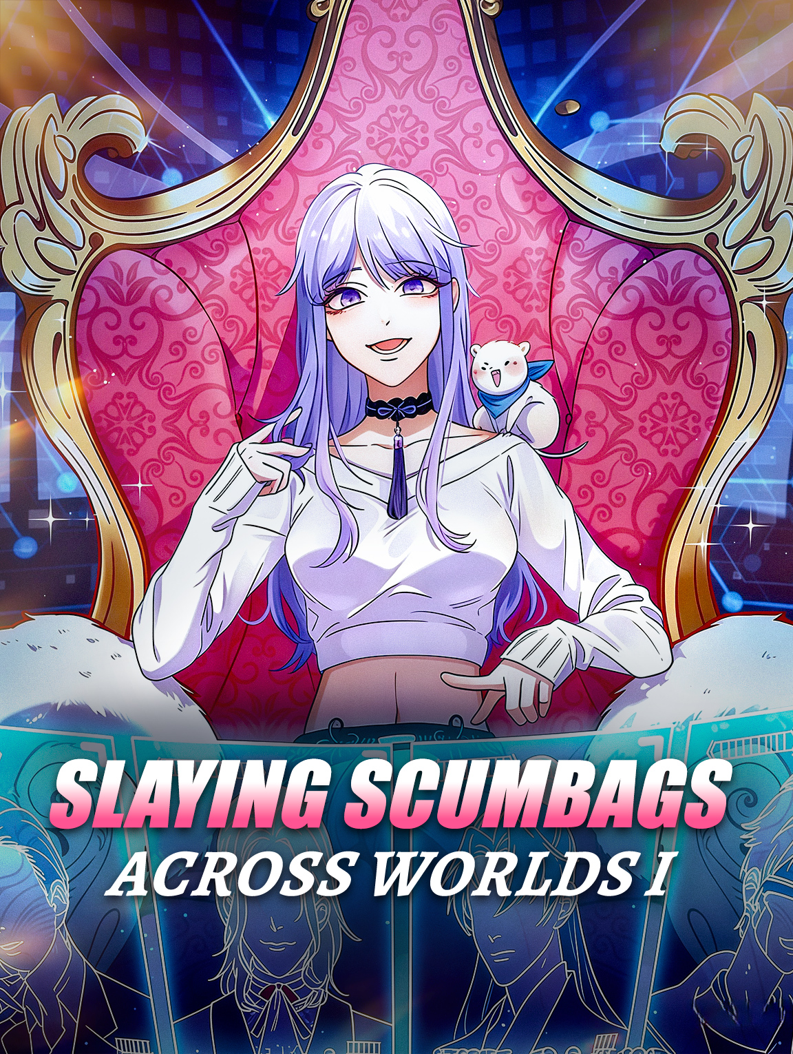 Slaying Scumbags Across Worlds I