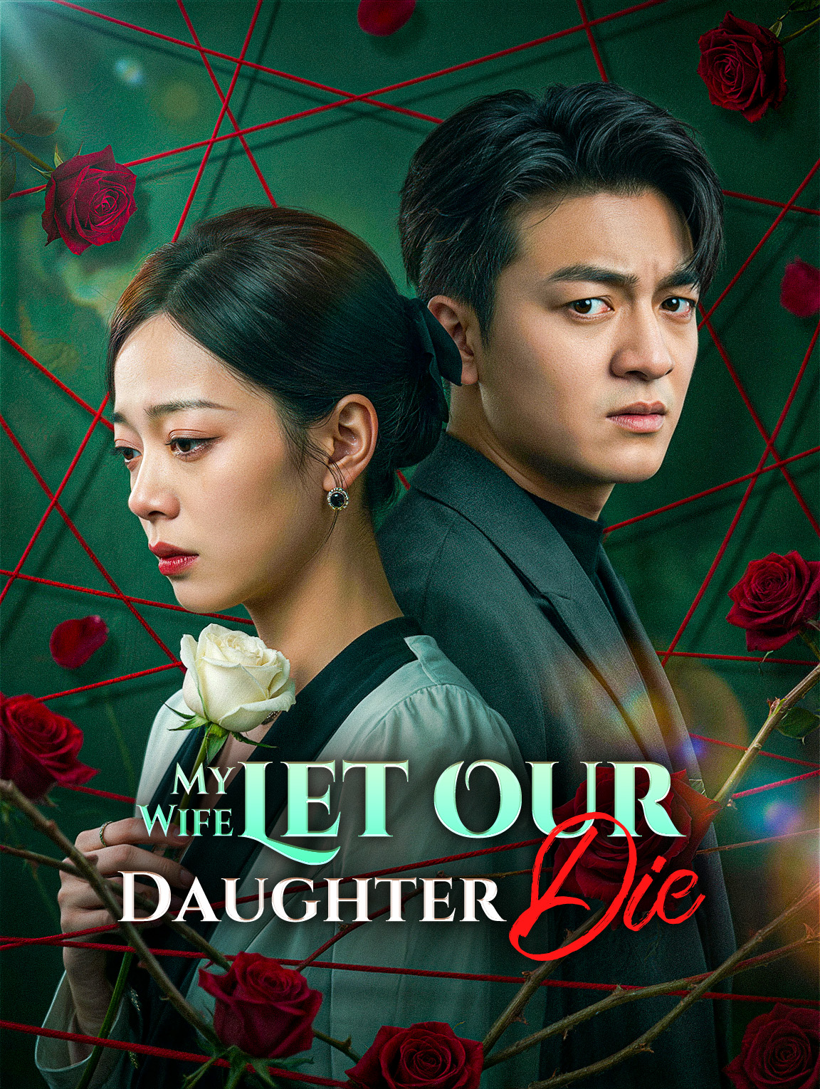 My Wife Let Our Daughter Die