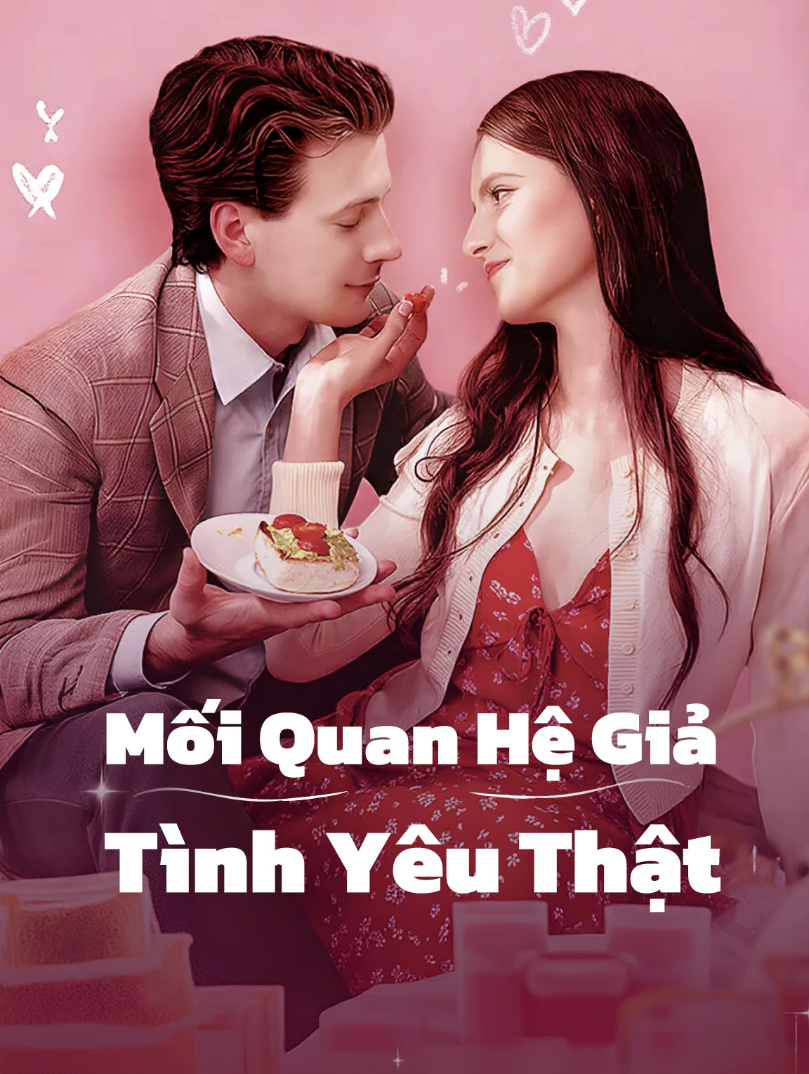 Mối Quan Hệ Giả, Tình Yêu Thật