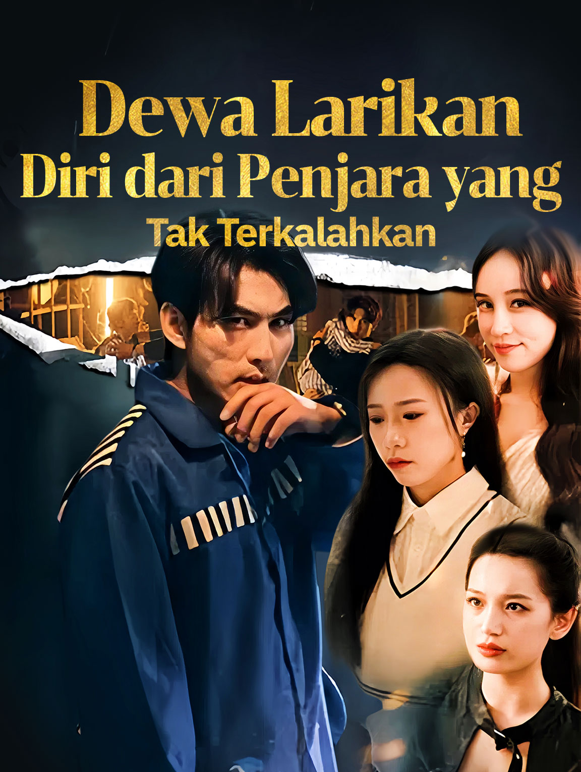 Dewa Larikan Diri dari, Penjara yang Tak Terkalahkan