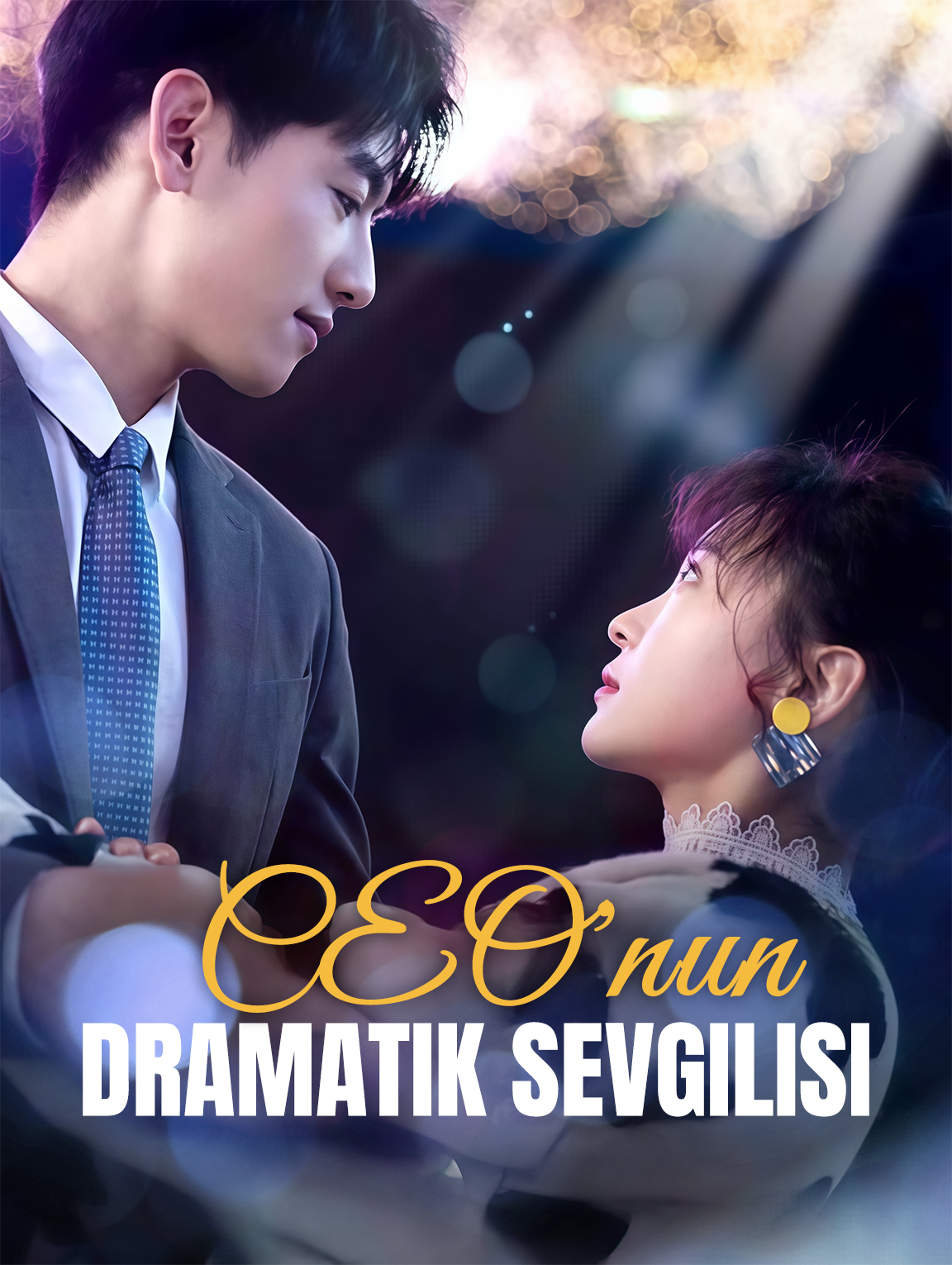 CEO'nun Dramatik Sevgilisi