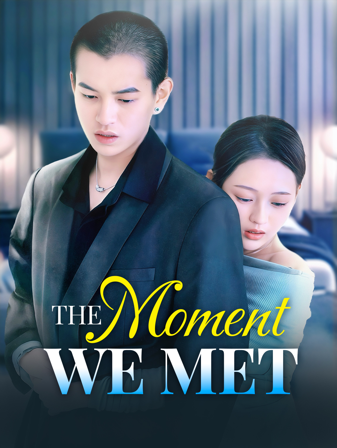 The Moment We Met